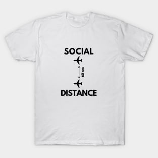 My Kind of Social Distancing T-Shirt